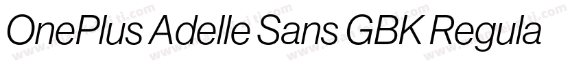 OnePlus Adelle Sans GBK Regular字体转换